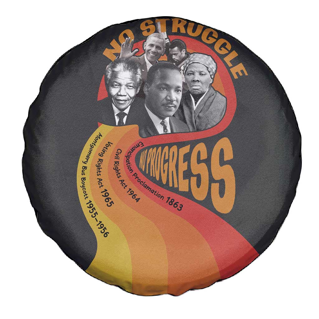 Civil Rights Leaders African American Spare Tire Cover No Struggle No Progress
