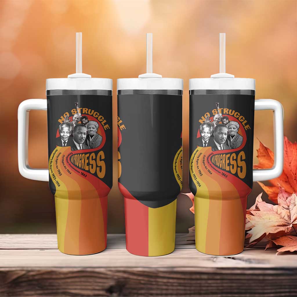 Civil Rights Leaders African American Tumbler With Handle No Struggle No Progress