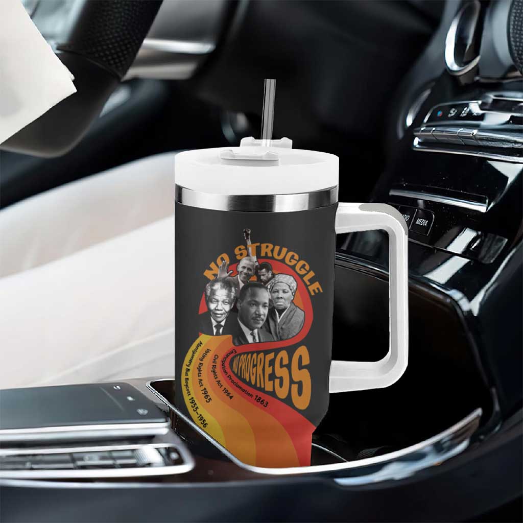 Civil Rights Leaders African American Tumbler With Handle No Struggle No Progress