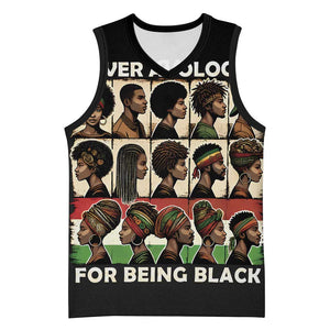 Never Apologize for Being Black Basketball Jersey African Pride - African Pride