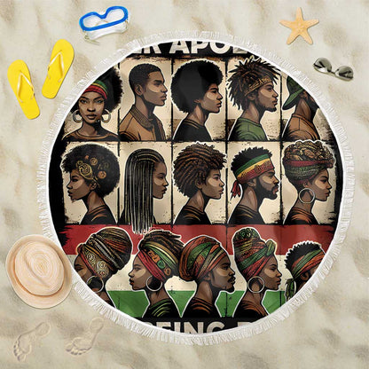Never Apologize for Being Black Beach Blanket African Pride