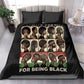 Never Apologize for Being Black Bedding Set African Pride