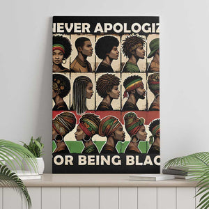 Never Apologize for Being Black Canvas Wall Art African Pride