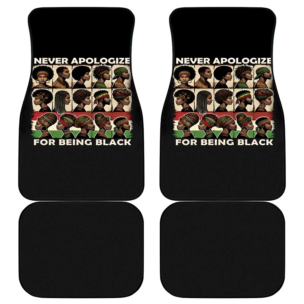 Never Apologize for Being Black Car Mats African Pride