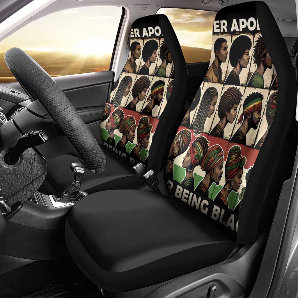 Never Apologize for Being Black Car Seat Cover African Pride