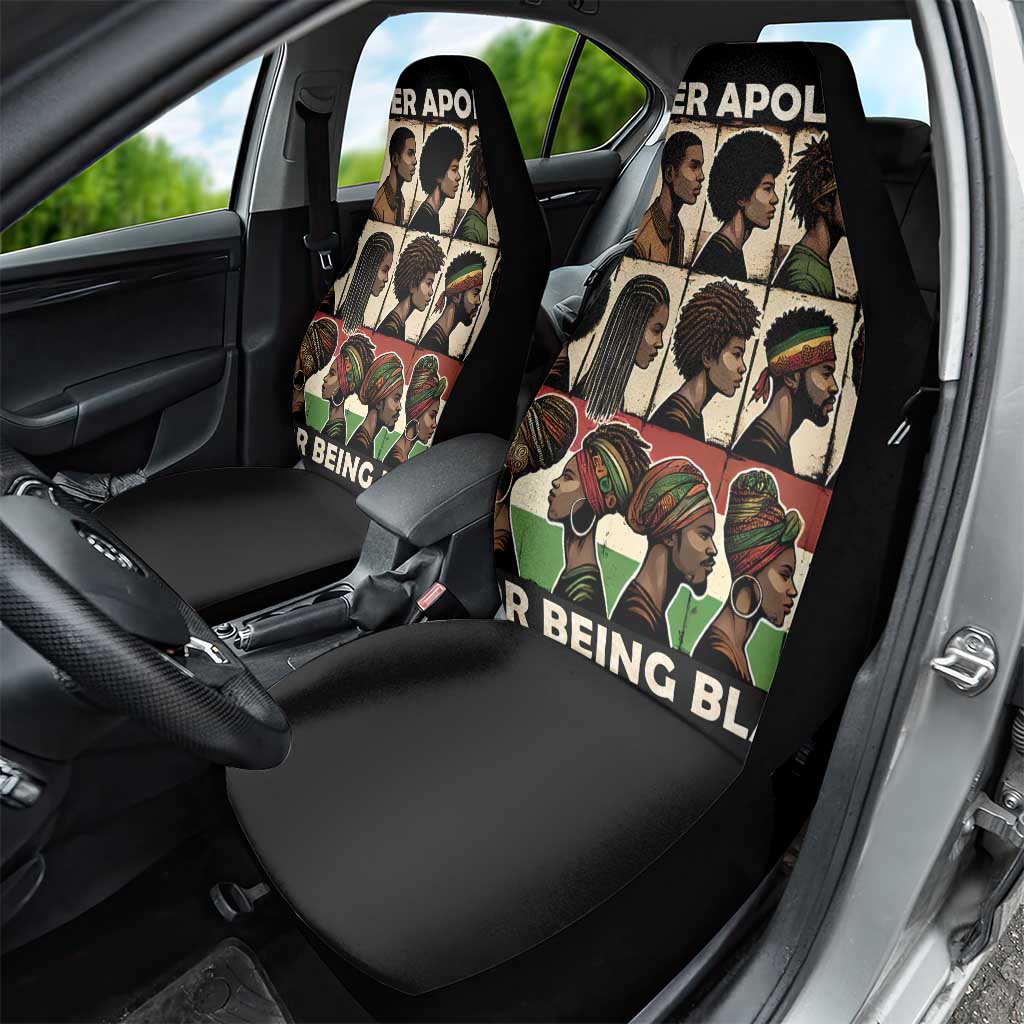 Never Apologize for Being Black Car Seat Cover African Pride