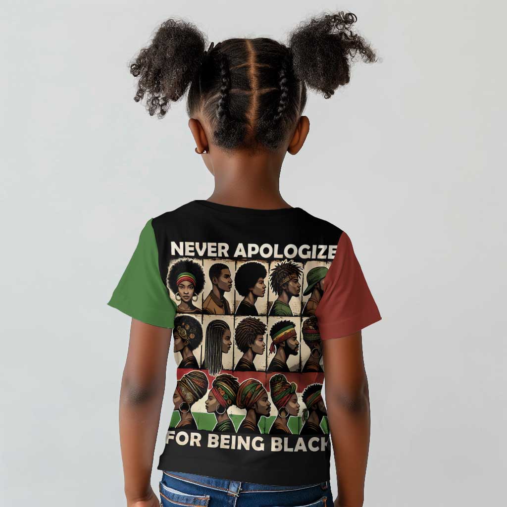 Never Apologize for Being Black Kid T shirt African Pride