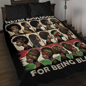 Never Apologize for Being Black Quilt Bed Set African Pride
