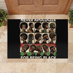 Never Apologize for Being Black Rubber Doormat African Pride