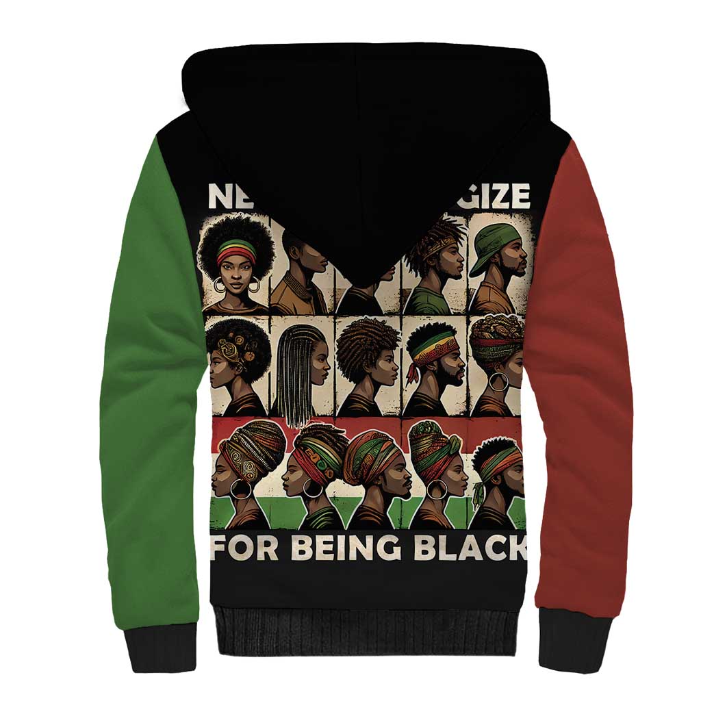 Never Apologize for Being Black Sherpa Hoodie African Pride