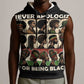 Never Apologize for Being Black Sleeveless Hoodie African Pride - African Pride