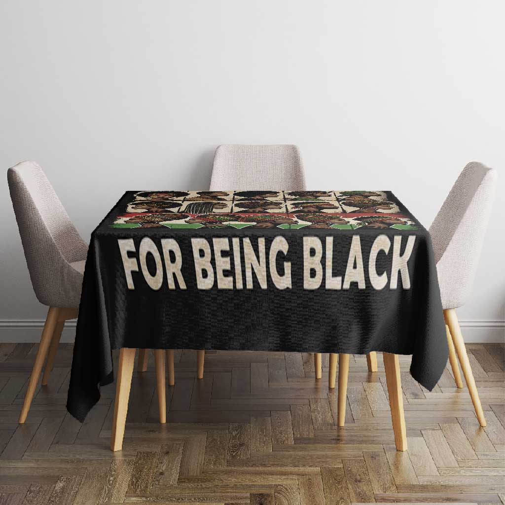 Never Apologize for Being Black Tablecloth African Pride