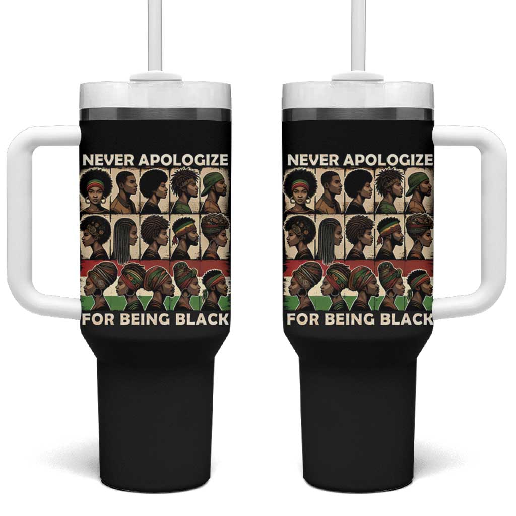 Never Apologize for Being Black Tumbler With Handle African Pride