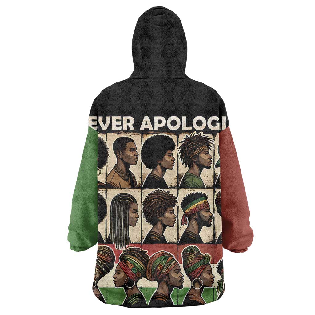 Never Apologize for Being Black Wearable Blanket Hoodie African Pride
