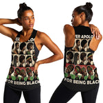 Never Apologize for Being Black Women Racerback Tank African Pride