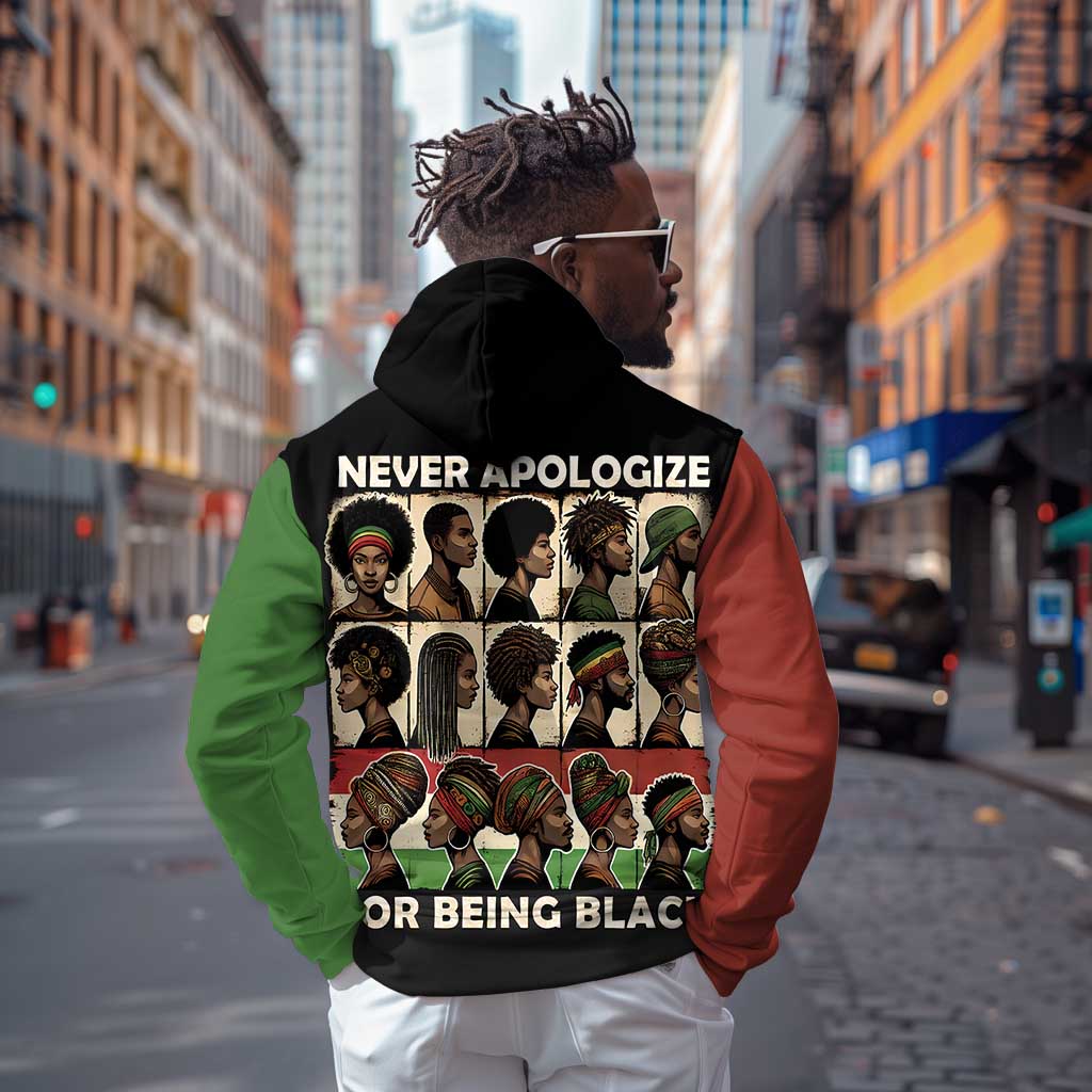 Never Apologize for Being Black Zip Hoodie African Pride
