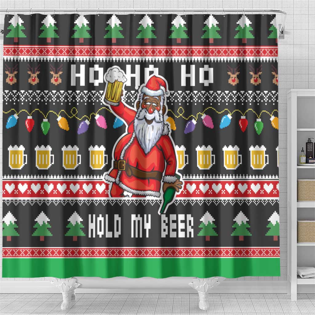 Ho Ho Ho Hold My Beer Santa Afro Shower Curtain Christmas Beer