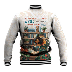 Never Underestimate A Girl Who Loves Reading Books Baseball Jacket African Book Lovers