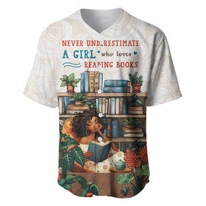 Never Underestimate A Girl Who Loves Reading Books Baseball Jersey African Book Lovers