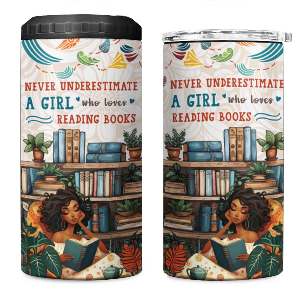 Never Underestimate A Girl Who Loves Reading Books 4 in 1 Can Cooler Tumbler African Book Lovers