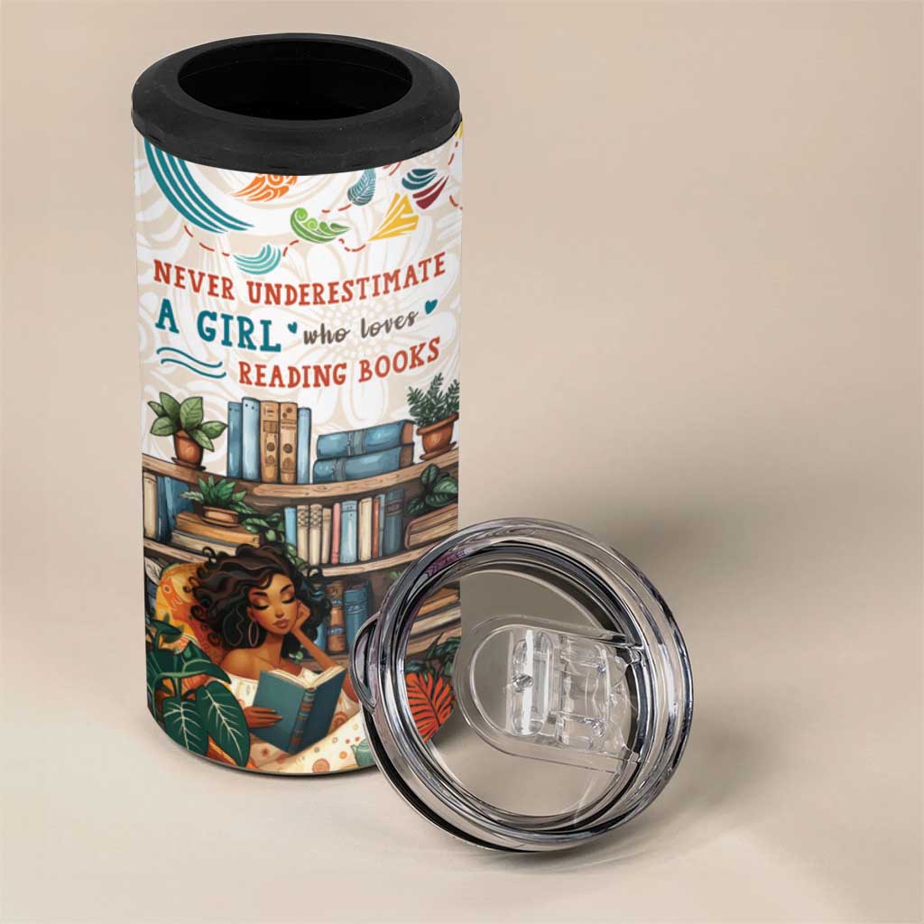 Never Underestimate A Girl Who Loves Reading Books 4 in 1 Can Cooler Tumbler African Book Lovers