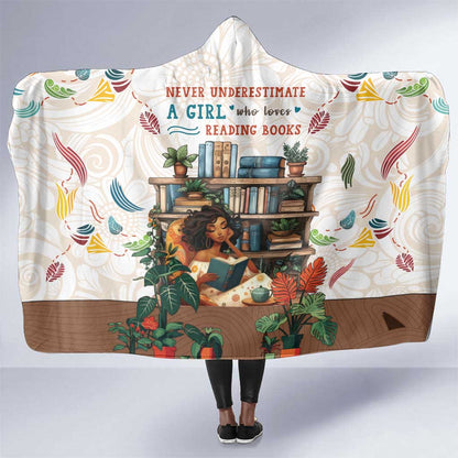 Never Underestimate A Girl Who Loves Reading Books Hooded Blanket African Book Lovers