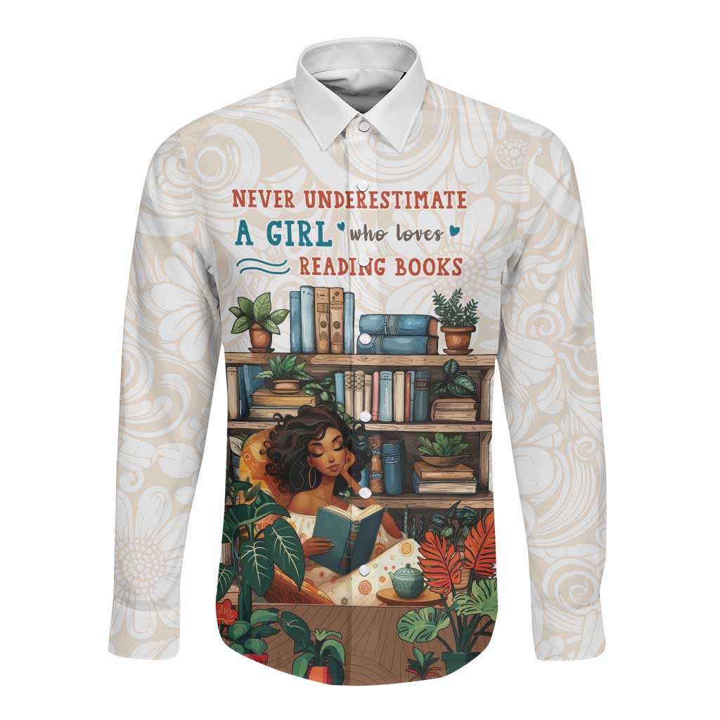 Never Underestimate A Girl Who Loves Reading Books Long Sleeve Button Shirt African Book Lovers