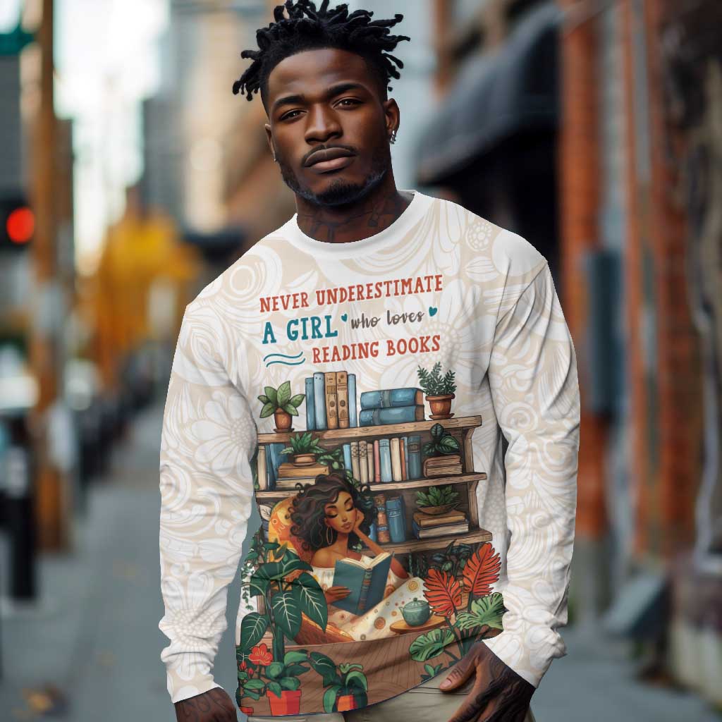 Never Underestimate A Girl Who Loves Reading Books Long Sleeve Shirt African Book Lovers