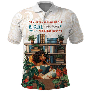 Never Underestimate A Girl Who Loves Reading Books Polo Shirt African Book Lovers