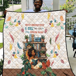 Never Underestimate A Girl Who Loves Reading Books Quilt African Book Lovers