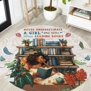 Never Underestimate A Girl Who Loves Reading Books Round Carpet African Book Lovers