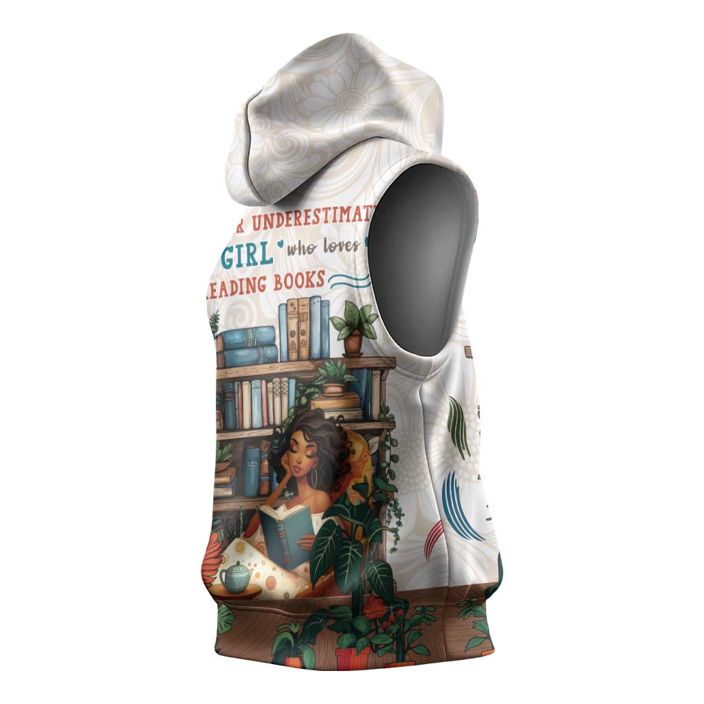 Never Underestimate A Girl Who Loves Reading Books Sleeveless Hoodie African Book Lovers - African Pride