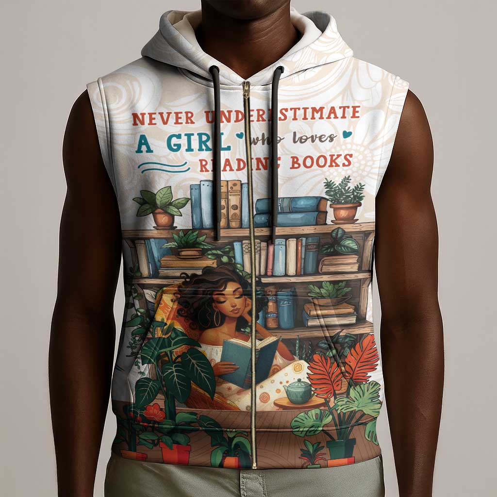 Never Underestimate A Girl Who Loves Reading Books Sleeveless Zip Hoodie African Book Lovers - African Pride