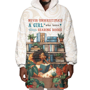 Never Underestimate A Girl Who Loves Reading Books Wearable Blanket Hoodie African Book Lovers