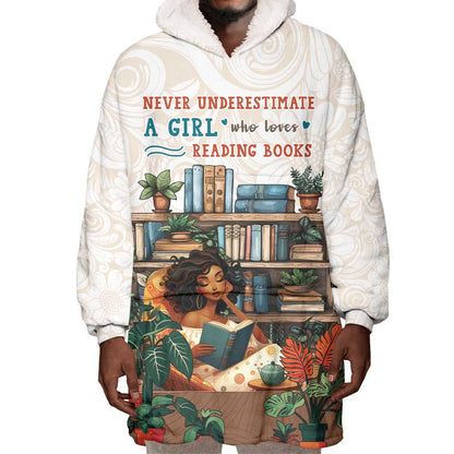 Never Underestimate A Girl Who Loves Reading Books Wearable Blanket Hoodie African Book Lovers