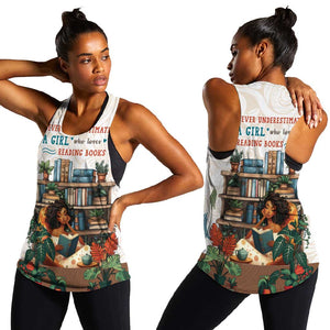 Never Underestimate A Girl Who Loves Reading Books Women Racerback Tank African Book Lovers