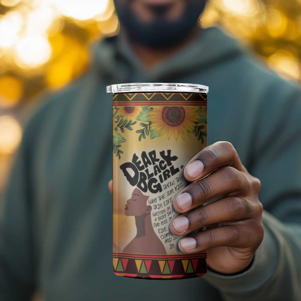 Dear Black Girl 4 in 1 Can Cooler Tumbler African Pride Black Women