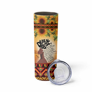 Dear Black Girl Skinny Tumbler African Pride Black Women