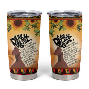 Dear Black Girl Tumbler Cup African Pride Black Women