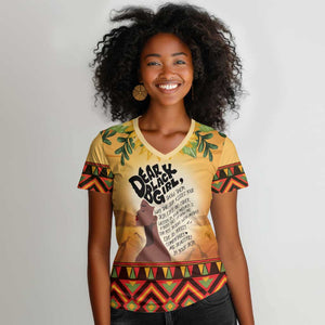 Dear Black Girl Women V-Neck T-Shirt African Pride Black Women
