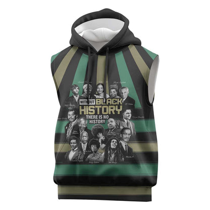 Black History Month Sleeveless Hoodie Civil Rights Leaders - African Pride