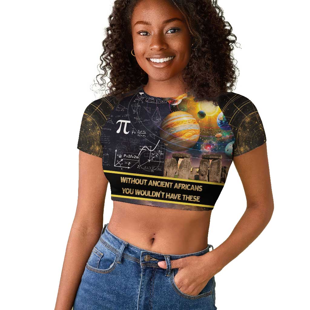 Afro Egyptian Pyramids Raglan Cropped T shirt Ancient African Achievements Galaxy