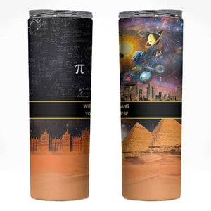 Afro Egyptian Pyramids Skinny Tumbler Ancient African Achievements Galaxy