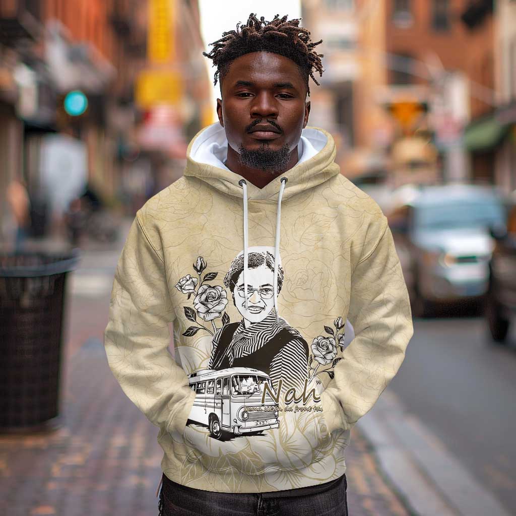 Nah Rosa Parks African Hoodie Black Women History - African Pride