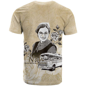Nah Rosa Parks African T shirt Black Women History - African Pride