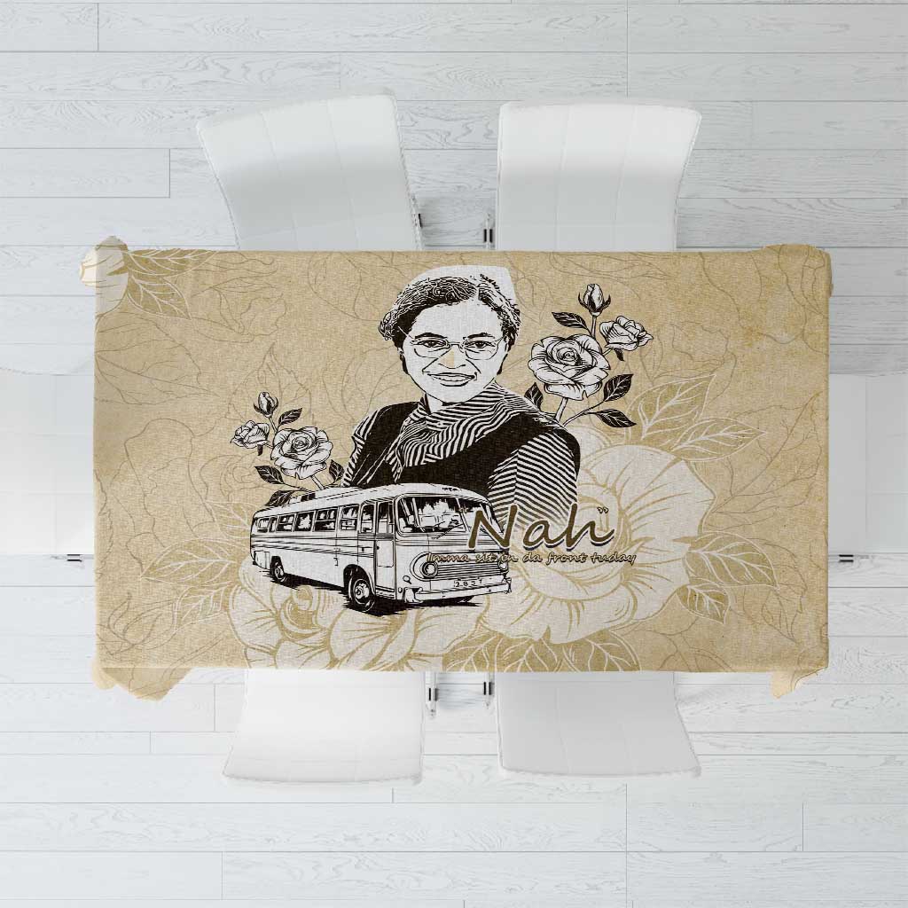 Nah Rosa Parks African Tablecloth Black Women History - African Pride