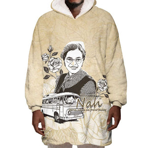 Nah Rosa Parks African Wearable Blanket Hoodie Black Women History - African Pride