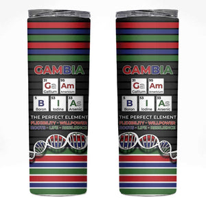 Gambia Skinny Tumbler Perfect Periodic Element Of African - African Pride