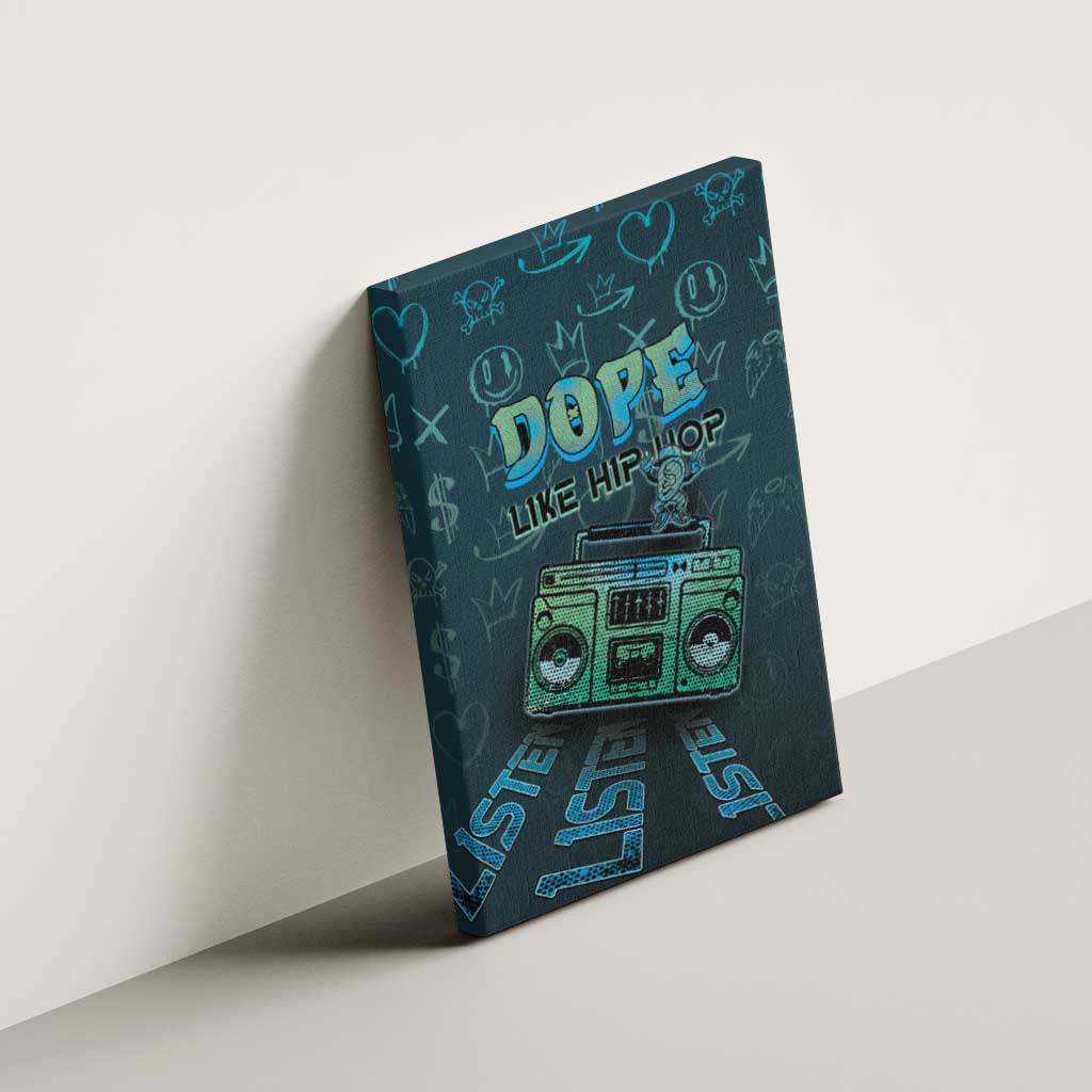 Dope Like Hip Hop Canvas Wall Art Hiphop Graffiti Style - African Pride