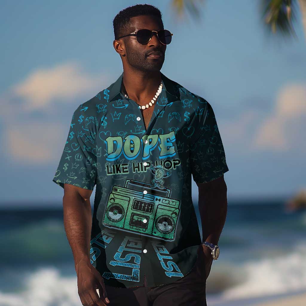 Dope Like Hip Hop Hawaiian Shirt Hiphop Graffiti Style - African Pride